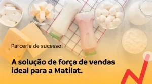 Parceria de Sucesso: Matilat encontra a plataforma ideal com a ajuda da Sellentt